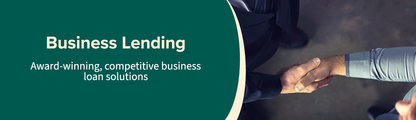 Business Lending: Award-winning, competitive business loan solutions